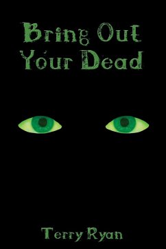 Bring out Your Dead (eBook, ePUB)
