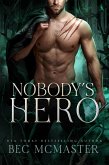 Nobody's Hero (The Burned Lands, #1) (eBook, ePUB)
