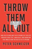 Throw Them All Out (eBook, ePUB) Throw Them All Out (eBook, ePUB)