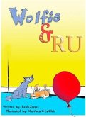 Wolfie & Ru (fixed-layout eBook, ePUB)