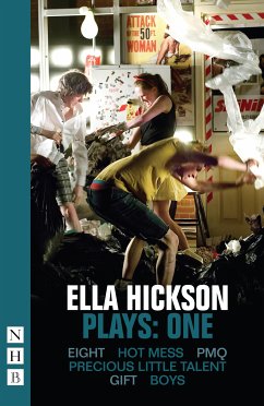 Ella Hickson Plays: One (NHB Modern Plays) (eBook, ePUB) - Hickson, Ella