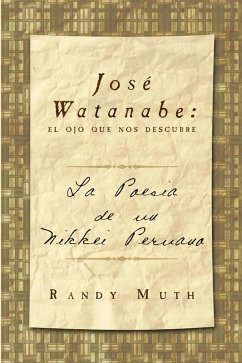 Cover José Watanabe: El Ojo Que Nos Descubre (eBook, ePUB)