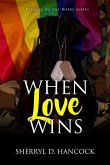 When Love Wins (eBook, ePUB)