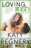 Loving Irish (The Summerhaven Trio, #3) (eBook, ePUB) Loving Irish (The Summerhaven Trio, #3) (eBook, ePUB)
