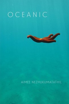 Oceanic (eBook, ePUB) - Nezhukumatathil, Aimee