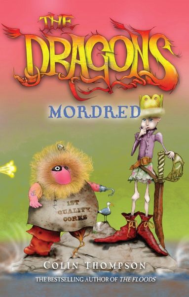 The Dragons 3: Mordred (eBook, ePUB) The Dragons 3: Mordred (eBook, ePUB)