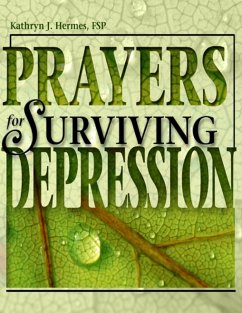 Prayers for Surviving Depression (eBook, ePUB) - James, Kathryn