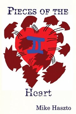 Pieces of the Heart Ii (eBook, ePUB) - Haszto, Mike