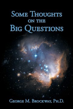 Some Thoughts on the Big Questions (eBook, ePUB)