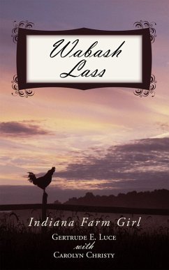 Wabash Lass (eBook, ePUB) - Luce, Gertrude E.; Christy, Carolyn