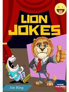 Lion Jokes (fixed-layout eBook, ePUB) - King, Joe