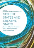 Violent States and Creative States (Volume 2) (eBook, ePUB)