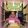 My Day at the Library (eBook, ePUB) - Bild 1