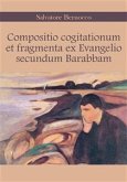 Compositio cogitationum et fragmenta ex Evangelio secundum Barabbam (eBook, PDF)