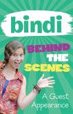 Bindi Behind The Scenes 3: A Guest Appearance (eBook, ePUB)