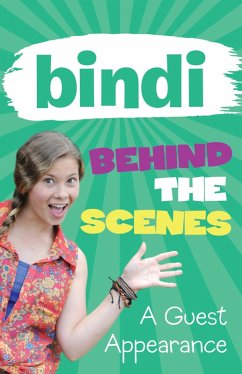 Cover Bindi Behind The Scenes 3: A Guest Appearance (eBook, ePUB)