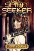 Spirit Seeker (eBook, ePUB)