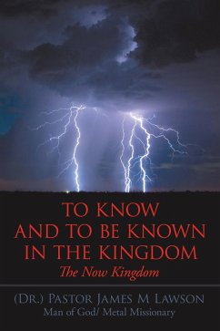 To Know and to Be Known in the Kingdom (eBook, ePUB)