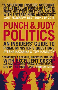 Punch and Judy Politics (eBook, ePUB) - Hazarika, Ayesha; Hamilton, Tom