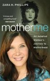 Mother Me (eBook, ePUB)