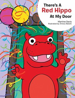 There's a Red Hippo at My Door (eBook, ePUB) - Davis, Martine