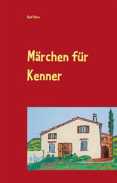 Märchen für Kenner (eBook, ePUB) - Horn, Rolf