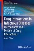 Drug Interactions in Infectious Diseases: Mechanisms and Models of Drug Interactions (eBook, PDF)