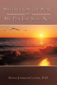 Sisters from the Start and My Pen Lay Still Not (eBook, ePUB)