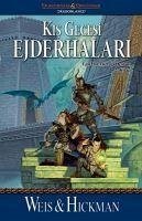 Kis Gecesi Ejderhalari - Weis, Margaret; Hickman, Tracy