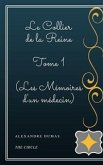 Le Collier de la Reine - Tome I (Les Mémoires d'un médecin) (eBook, ePUB)