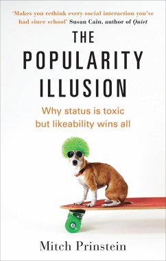 The Popularity Illusion (eBook, ePUB) - Prinstein, Mitch