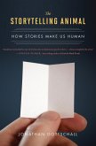The Storytelling Animal (eBook, ePUB)