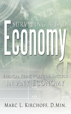 Surviving a Bad Economy (eBook, ePUB)