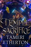 The Temple of Sacrifice (Song of the Swords, #2) (eBook, ePUB)