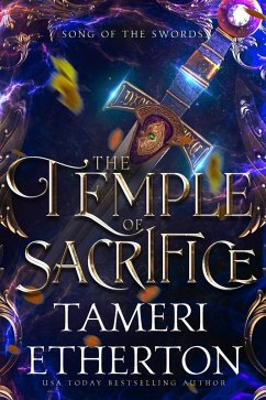 The Temple of Sacrifice (Song of the Swords, #2) (eBook, ePUB) - Etherton, Tameri