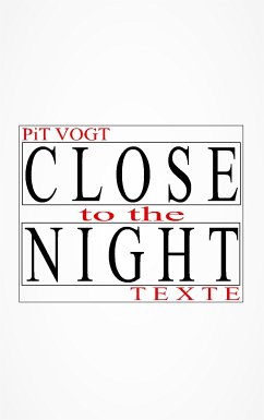 Close to the Night (eBook, ePUB) - Vogt, Pit