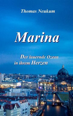 Marina (eBook, ePUB) - Neukum, Thomas