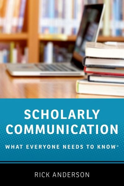 Scholarly Communication (eBook, ePUB) Scholarly Communication (eBook, ePUB)