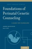 Foundations of Perinatal Genetic Counseling (eBook, ePUB)