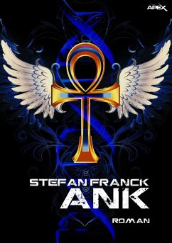 ANK (eBook, ePUB) - Franck, Stefan