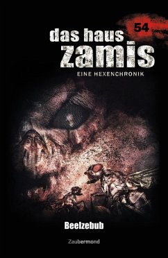 Beelzebub / Das Haus Zamis Bd.54 (eBook, ePUB) - Borner, Simon; Dee, Logan