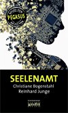 Seelenamt (eBook, ePUB) Seelenamt (eBook, ePUB)