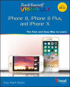 Teach Yourself VISUALLY iPhone 8, iPhone 8 Plus, and iPhone X (eBook, ePUB) - Hart-Davis, Guy