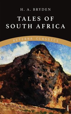 Tales of South Africa (eBook, ePUB) - Bryden, H. A.