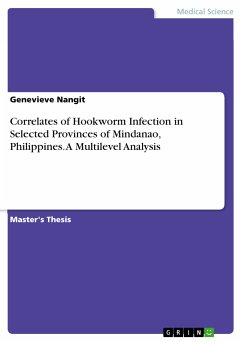 Correlates of Hookworm Infection in Selected Provinces of Mindanao, Philippines. A Multilevel Analysis (eBook, PDF) - Nangit, Genevieve