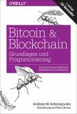 Bitcoin & Blockchain - Grundlagen und Programmierung (eBook, ePUB)