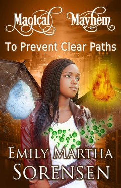 Cover To Prevent Clear Paths (Magical Mayhem, #3) (eBook, ePUB)