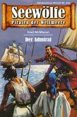 Seewölfe - Piraten der Weltmeere 424 (eBook, ePUB)