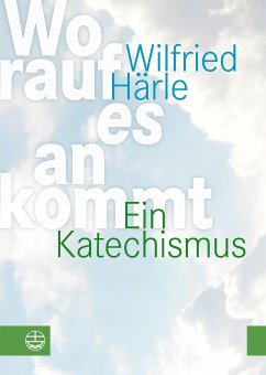 Worauf es ankommt (eBook, PDF) - Härle, Wilfried