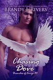 Chasing Dove (Branches of Emrys, #4) (eBook, ePUB) Chasing Dove (Branches of Emrys, #4) (eBook, ePUB)